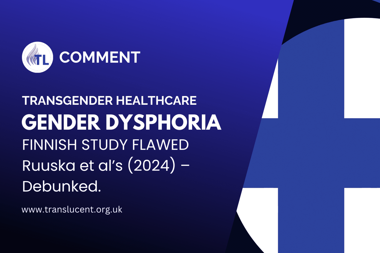 Ruuska-et-als-2024–Debunked_Gender dysphoria is not like sunshine: Finnish analysis of suicide risk is seriously flawed