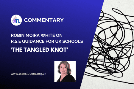 2024-05-18 Robin Moira White commentary on RSE Schools-Guidance