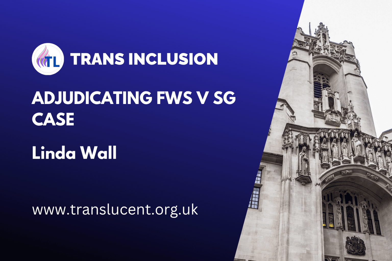 Equality Act 2010: Adjudicating FWS v SG Case - Linda Wall -