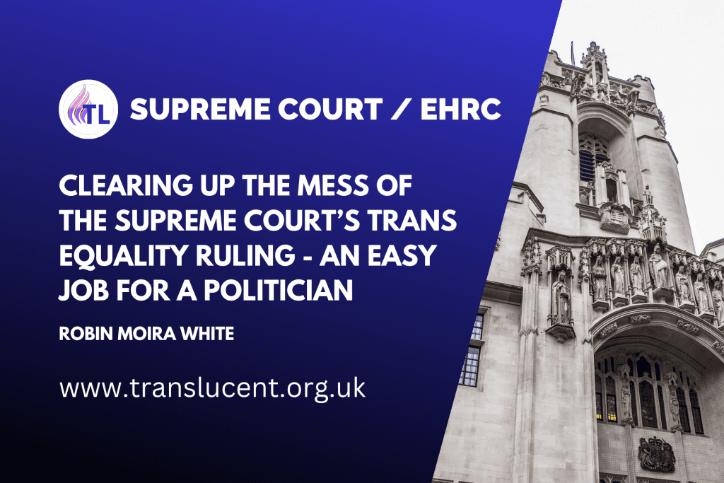 Clearing up the mess of the Supreme Court’s trans equality ruling - an ...