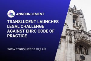 fio social share 34340 translucent launches legal challenge against ehrc code of practice 0754538d