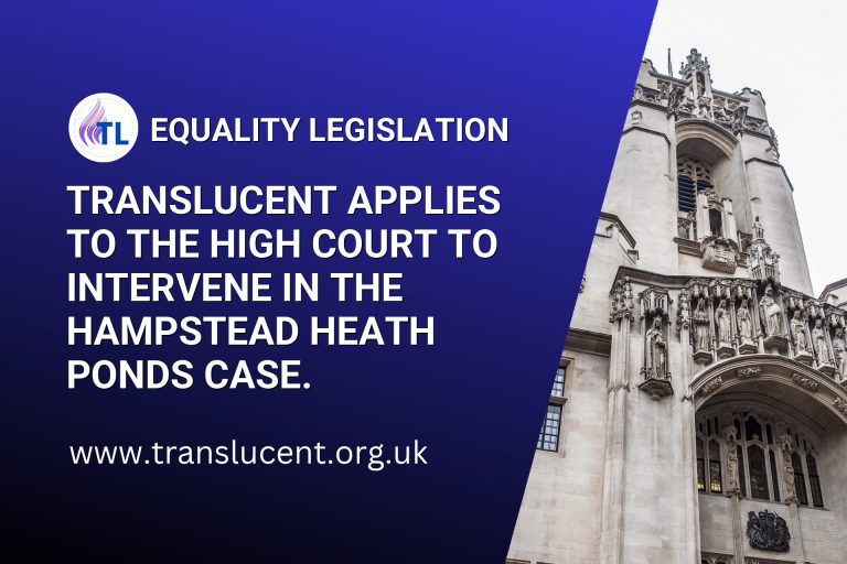 TransLucent Applies to the High Court to Intervene in the Hampstead Heath Ponds Case. TransLucent Applies to the High Court to Intervene in the Hampstead Heath Ponds Case.